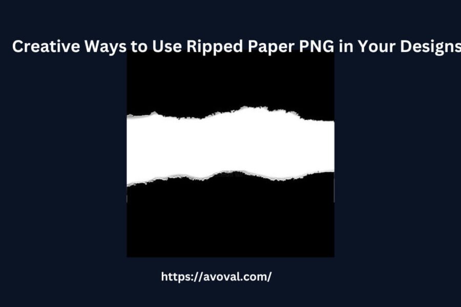 Creative Ways to Use Ripped Paper PNG in Your Designs